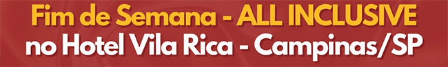 
Venha passar um Final de Semana diferente e com muita mordomia.

Preparamos diversas op��es de pacotes, todos ALL INCLUSIVE,
com as refei��es e bebidas n�o-alco�licas j� inclusas.

E voc� pode pagar tudo parcelado em at� 4x no cart�o de cr�dito!

Escolha o seu pacote de Fim de Semana no Vila Rica.

      Entre em contato pelo nosso WhatsApp
         para obter mais detalhes sobre
os pacotes ALL INCLUSIVE de Fim de Semana dispon�veis.

        Clique Aqui e Acione o seu WhatsApp
        Direto no nosso n�mero: 19 3114-8900

* o WhatsApp tem que estar instalado nesse dispositivo
   para esse link funcionar

